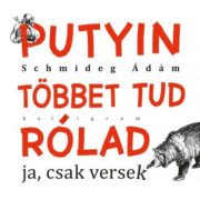 Putyin többet tud rólad - ja, csak versek