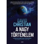   A nagy történelem - A világegyetem és benne elfoglalt helyünk története
