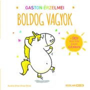 Gaston érzelmei - Boldog vagyok