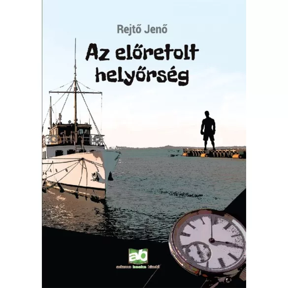 Az előretolt helyőrség