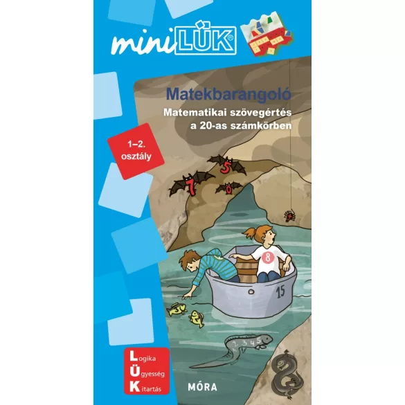 Matek barangoló - Matematikai feladatok 1-2. osztályosoknak - MiniLük