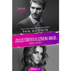 Összetörted a szívem, majd... - Harcolj értem 2.