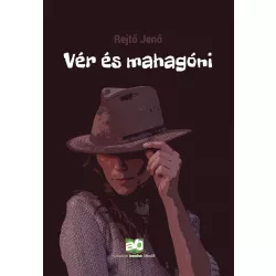Vér és mahagóni