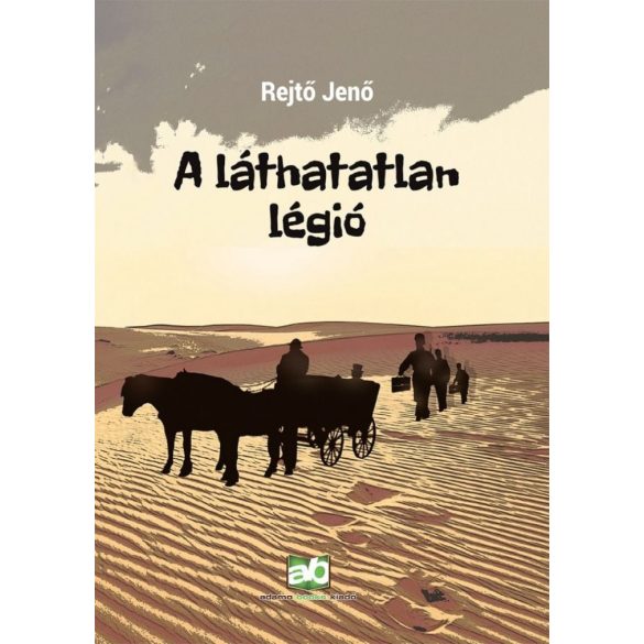 A láthatatlan légió