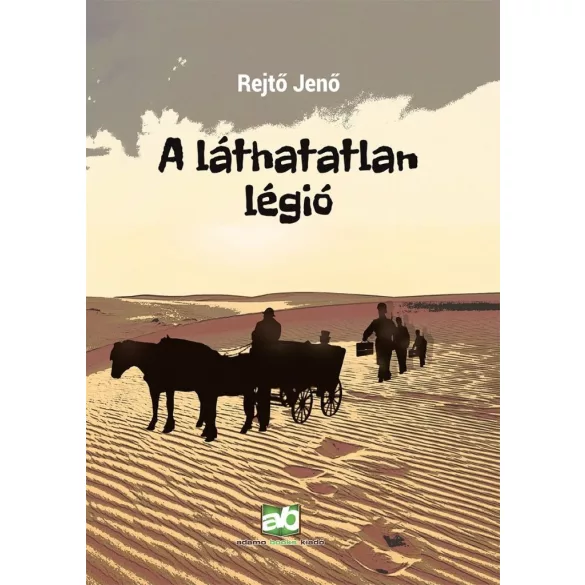 A láthatatlan légió