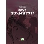 Eleve elrendeltetett