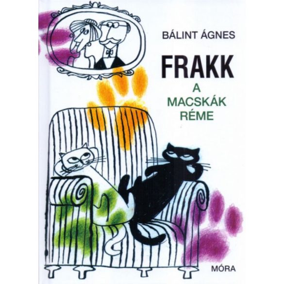 Frakk a macskák réme