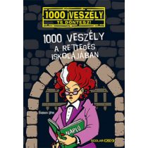 1000 veszély a Rettegés Iskolájában