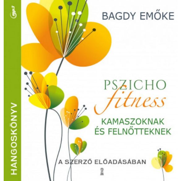 Pszichofitness kamaszoknak és felnőtteknek - hangoskönyv