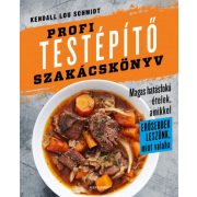 Profi testépítő szakácskönyv