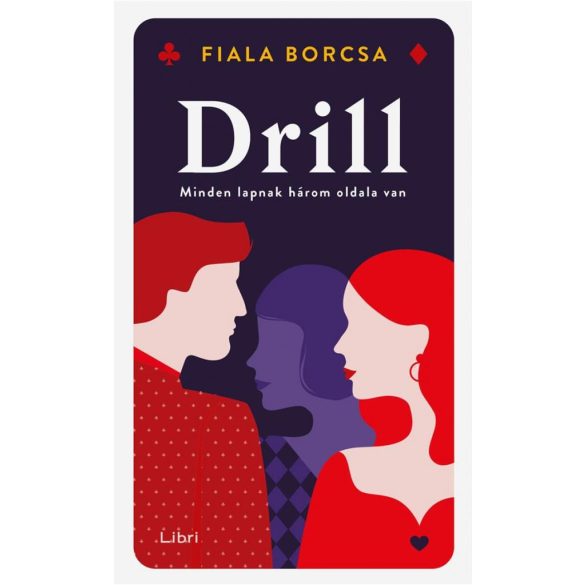 Drill - Minden lapnak három oldala van