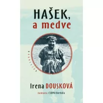 Hasek, a medve