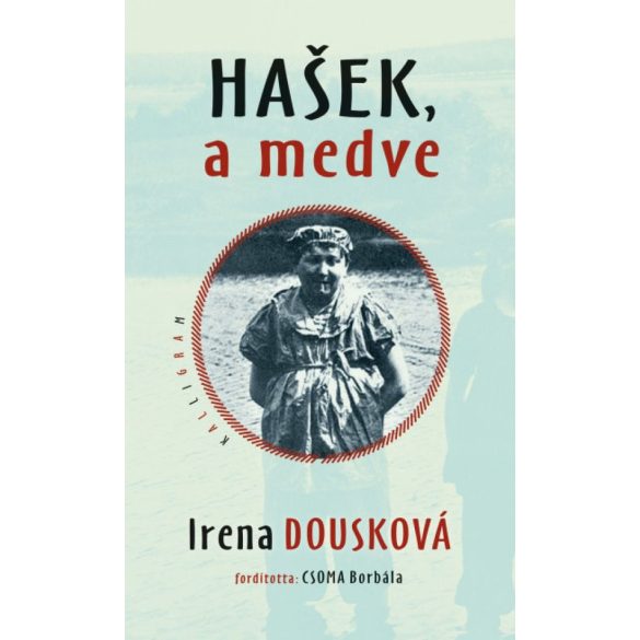 Hasek, a medve