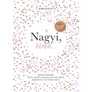   Nagyi, kérlek... - Új, ünnepi kiadás - Emlékek ajándékba