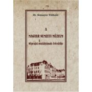   A Magyar Nemzeti Múzeum Néprajzi osztályának értesítője