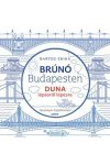 Duna lépésről lépésre - Brúnó Budapesten 5.