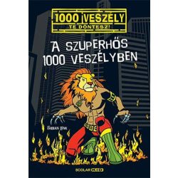 A szuperhős 1000 veszélyben