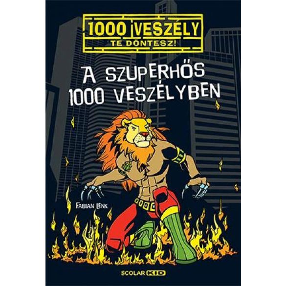 A szuperhős 1000 veszélyben