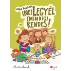 (Ne) legyél (mindig) rendes!