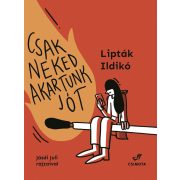 Csak neked akartunk jót