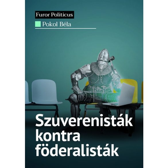 Szuverenisták kontra föderalisták