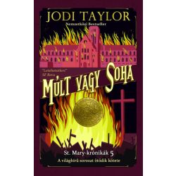 Múlt vagy soha – St. Mary-krónikák 5.