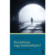 Bezárkózás vagy határátlépés?