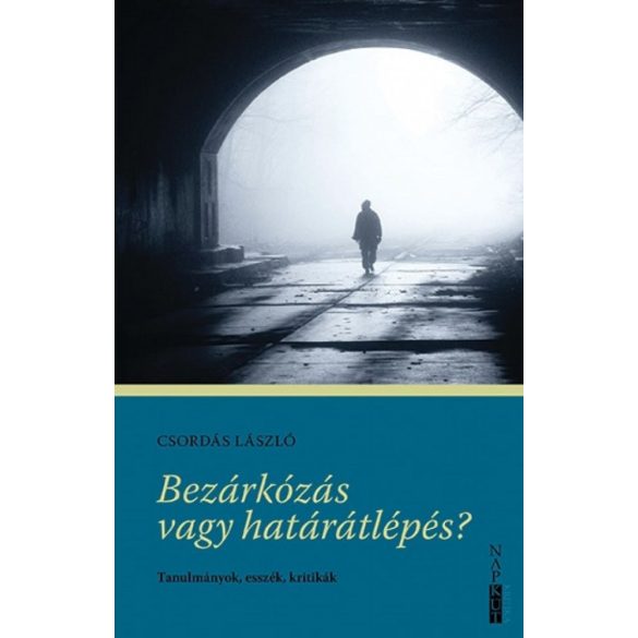 Bezárkózás vagy határátlépés?