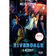 Riverdale - A kezdet