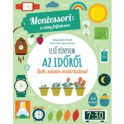   Montessori: a világ felfedezése - Első könyvem az időről