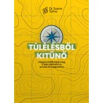 Túlélésből kitűnő