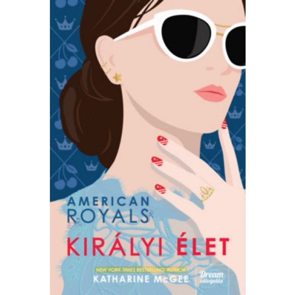 American Royals - Királyi élet