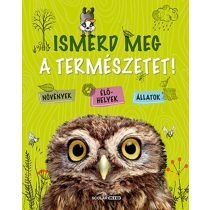 Ismerd meg a természetet!