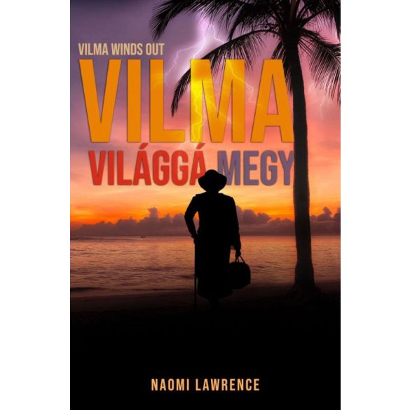 Vilma világgá megy
