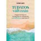 Tudatos változás