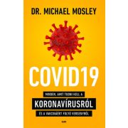   COVID19 - Minden, amit tudni kell a koronavírusról és a vakcináért folyó versenyről