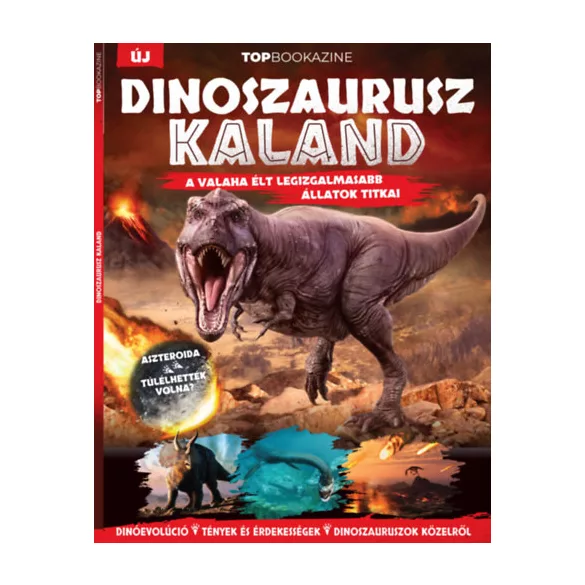 Top Bookazine - Dinoszaurusz kaland