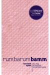 Rumbarumbamm - Ez egy kibaszott karanténnapló