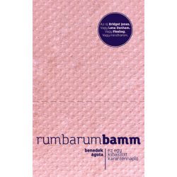 Rumbarumbamm - Ez egy kibaszott karanténnapló