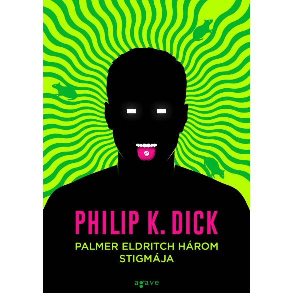 Palmer Eldritch három stigmája