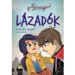 A tánciskola 1. - Lázadók