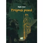 Trópusi pokol
