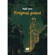 Trópusi pokol