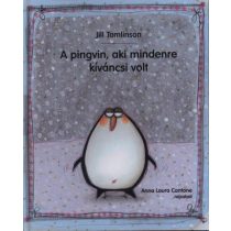 A pingvin, aki mindenre kíváncsi volt