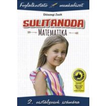   Sulitanoda - 2. osztályosok számára - Matematika - Foglalkoztató munkafüzet