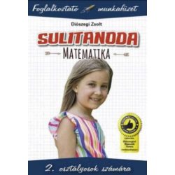   Sulitanoda - 2. osztályosok számára - Matematika - Foglalkoztató munkafüzet