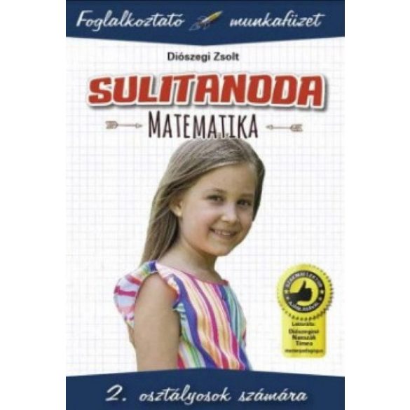 Sulitanoda - 2. osztályosok számára - Matematika - Foglalkoztató munkafüzet