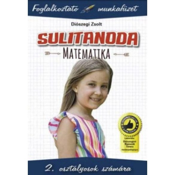 Sulitanoda - 2. osztályosok számára - Matematika - Foglalkoztató munkafüzet