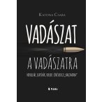 Vadászat a vadászatra