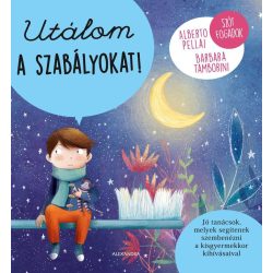 Utálom a szabályokat!